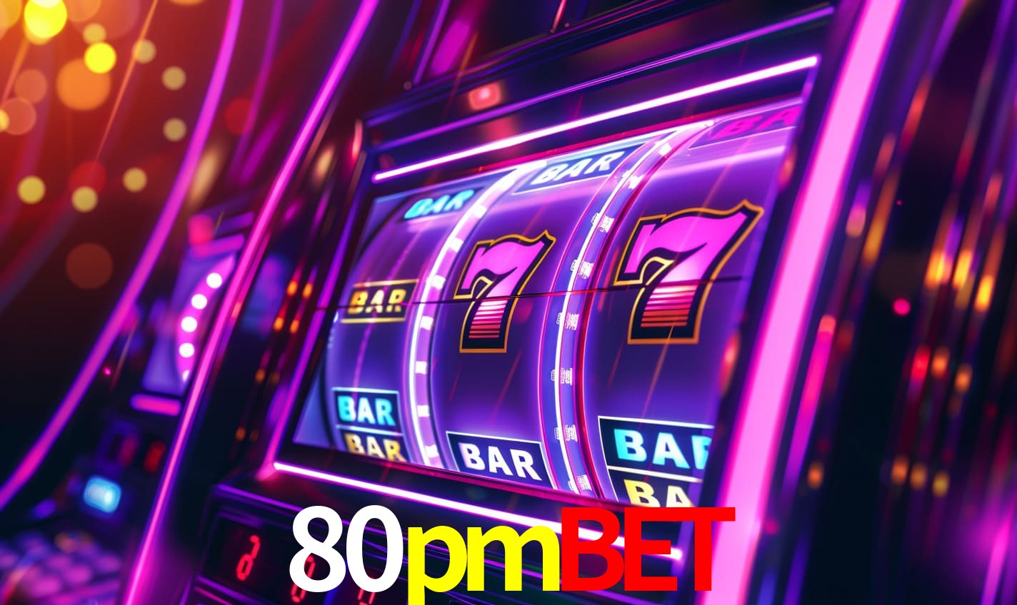 80pmbet,80pmbet app